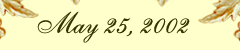 May 25, 2002