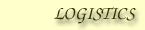 Logistics